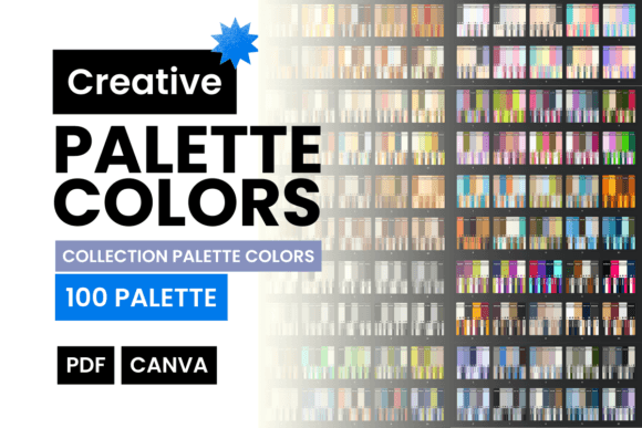 100 Color Palettes to Inspire Your Next Creative Project